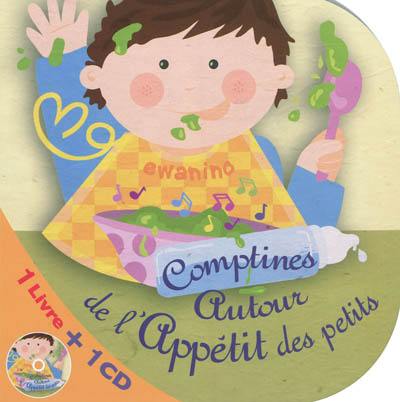 Comptines autour de l'appétit des petits