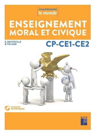 Enseignement moral et civique : CP-CE1-CE2 : programmes 2015