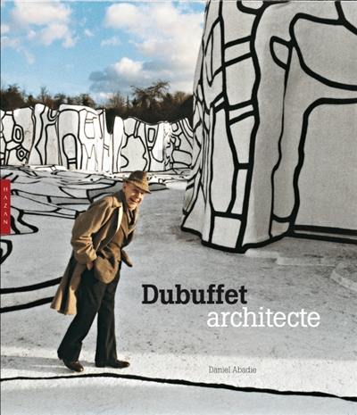 Dubuffet architecte