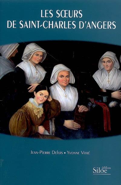 Les soeurs de Saint-Charles d'Angers