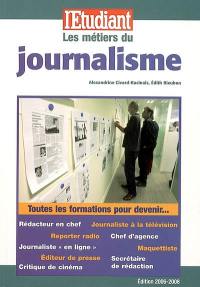 Les métiers du journalisme