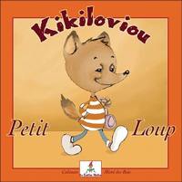 Kikiloviou petit loup