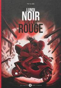 Lundi noir sur l'île rouge