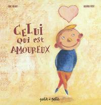 Celui qui est amoureux