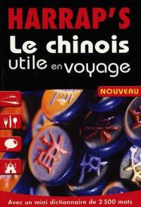 Le chinois utile en voyage