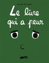 Le livre qui a peur