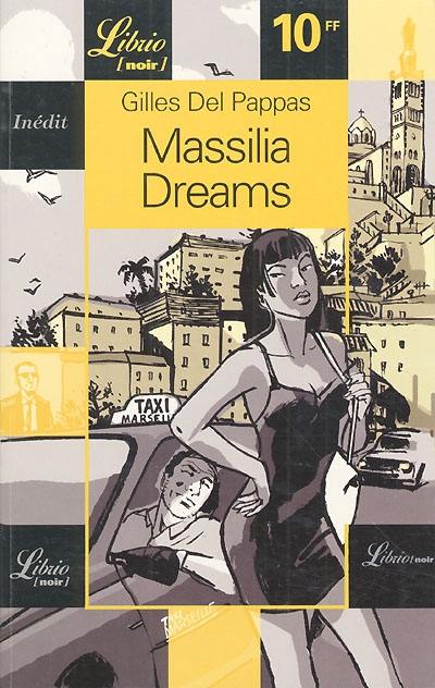 Massilia dreams