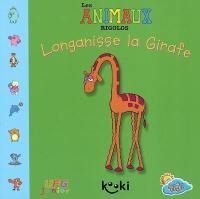 Longanisse la girafe