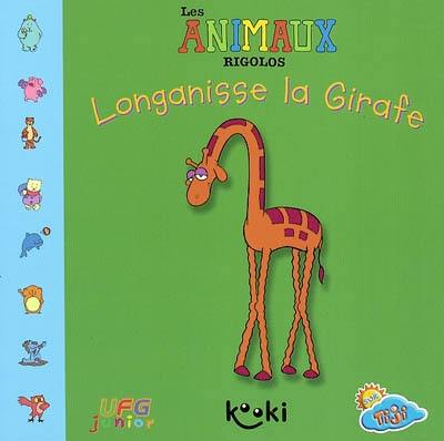 Longanisse la girafe