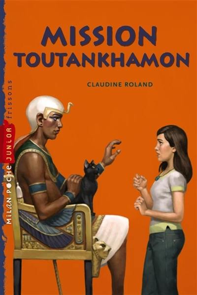 Mission Toutankhamon