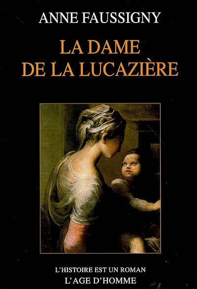 La dame de la Lucazière