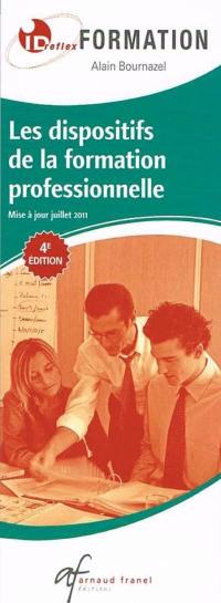 Formation : dispositifs de la formation professionnelle