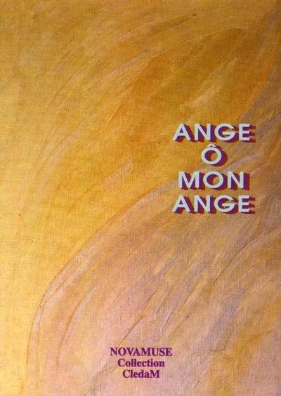 Ange ô mon ange