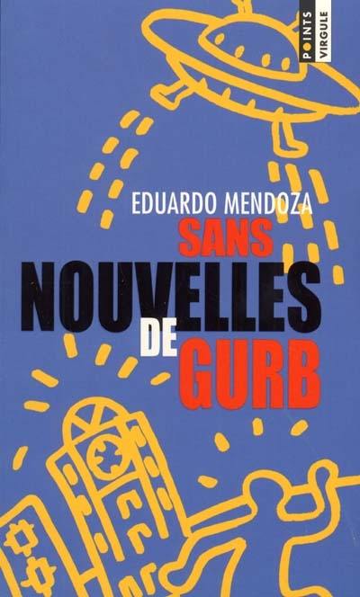 Sans nouvelles de Gurb