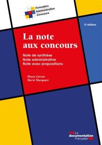 La note aux concours : note de synthèse, note administrative, note avec propositions