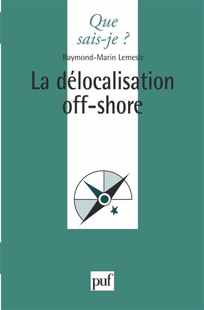 La délocalisation off-shore