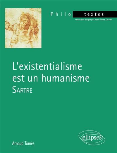 L'existentialisme est un humanisme, Sartre