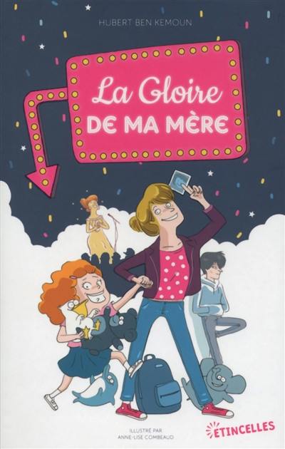 La gloire de ma mère