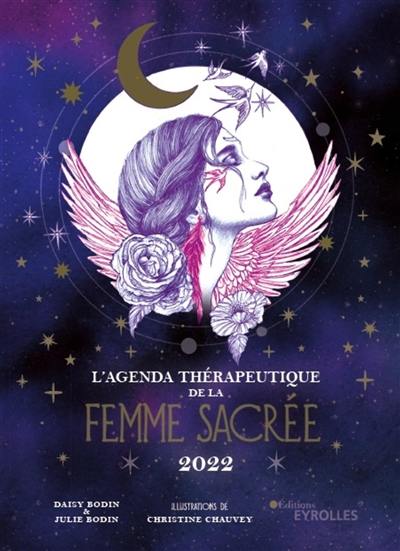 L'agenda thérapeutique de la femme sacrée : 2022