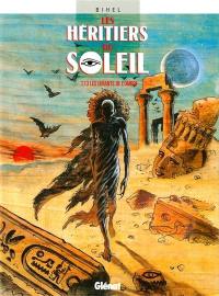 Les héritiers du Soleil. Vol. 13. Les enfants de l'ombre