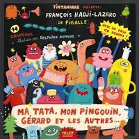 Ma tata, mon pingouin, Gérard et les autres... : 14 chansons