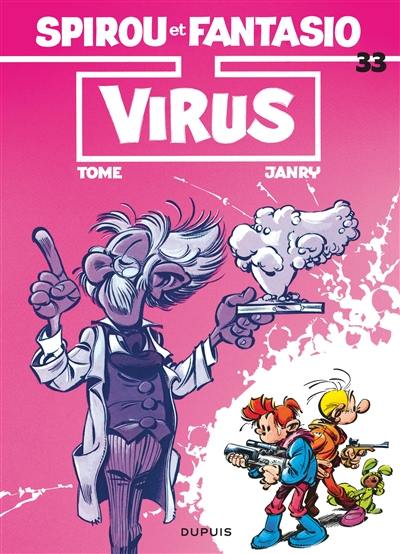 Spirou et Fantasio. Vol. 33. Virus