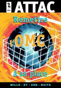 Remettre l'OMC à sa place