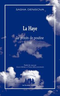 La Haye : le procès de poutine