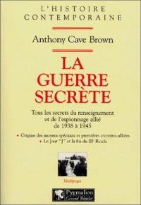 La guerre secrète