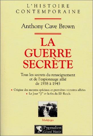 La guerre secrète