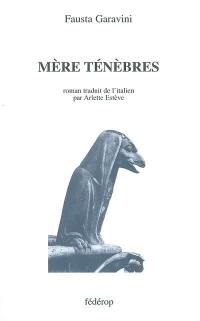 Mère ténèbres