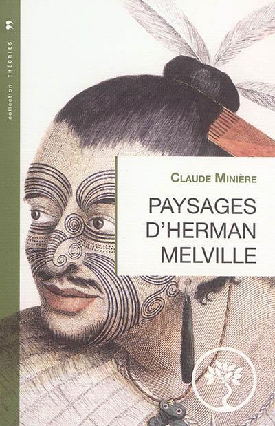 Paysages d'Herman Melville