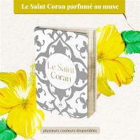 Le saint Coran : senteur musc : couverture blanche et dorure