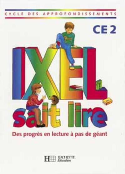 Ixel sait lire, CE2