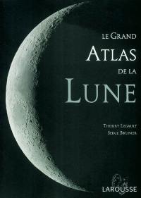 Le grand atlas de la Lune