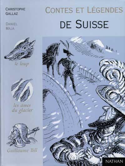 Contes et légendes de la Suisse