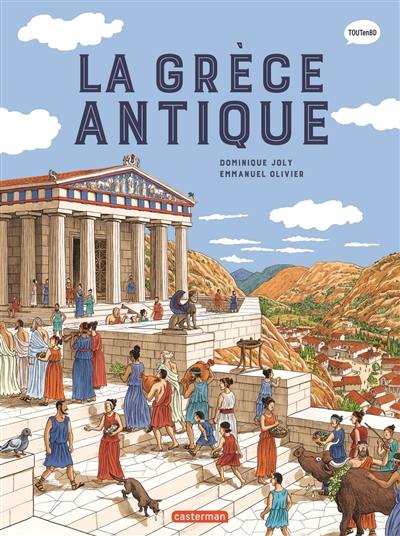 L'histoire du monde en BD. La Grèce antique