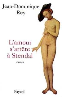 L'amour s'arrête à Stendhal