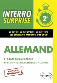 Allemand 2de : points clés à maîtriser, exercices chronométrés et corrigés : nouveaux programmes