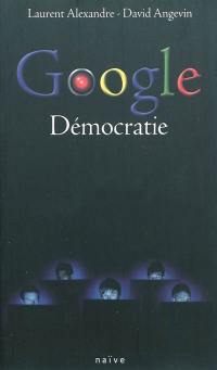 Google démocratie