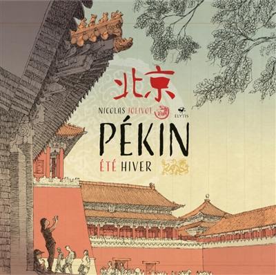 Pékin été hiver