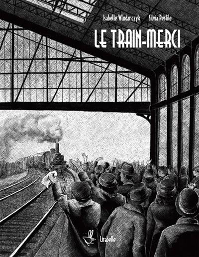 Le train-merci Le train-merci