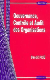 Gouvernance, contrôle et audit des organisations