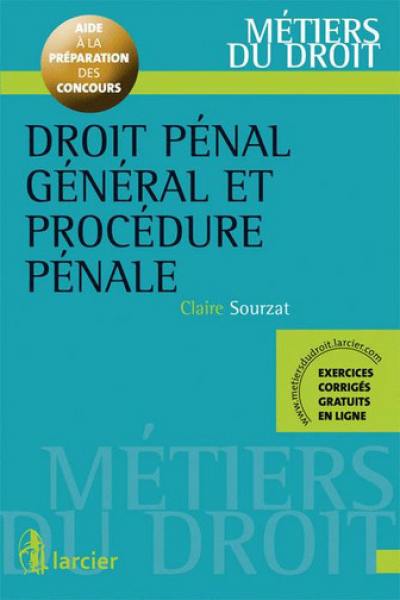 Droit pénal général et procédure pénale