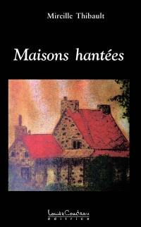 Maisons hantées