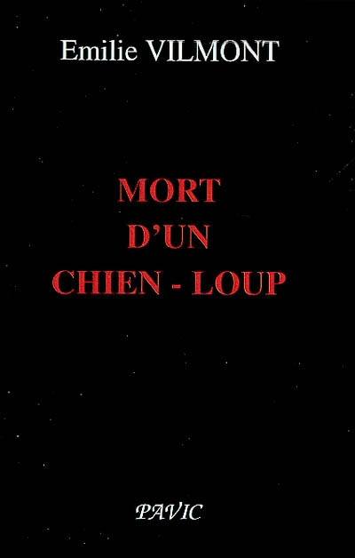 Mort d'un chien-loup