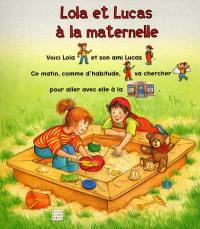 Lola et Lucas à la maternelle