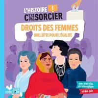 Droits des femmes : une lutte pour l'égalité