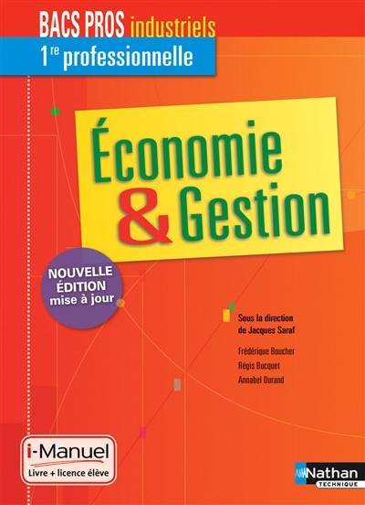 Economie et gestion, 1re bacs pros industriels