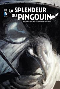 La splendeur du Pingouin